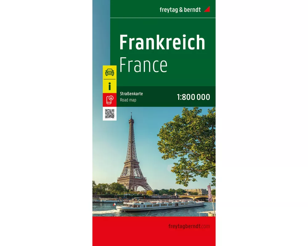 Frankreich, Straßenkarte 1:800.000, freytag & berndt