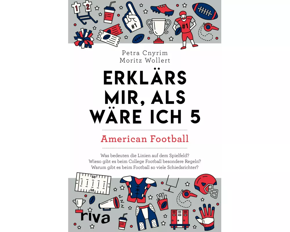 Erklärs mir, als wäre ich 5 – American Football