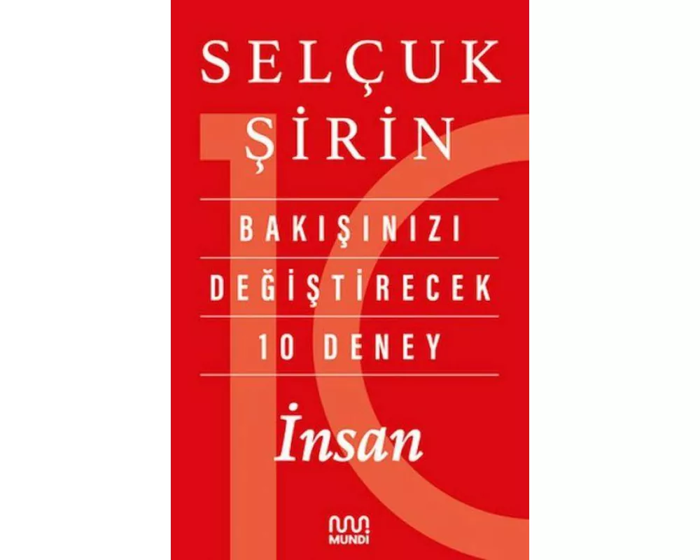 Bakisinizi Degistirecek 10 Deney - Insan