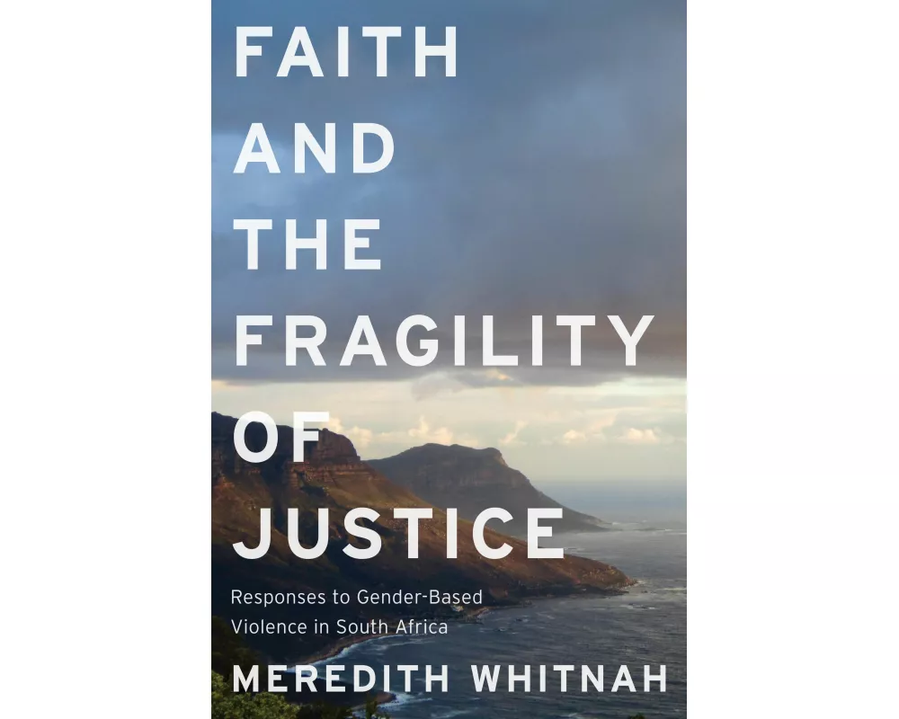 Faith and the Fragility of Justice