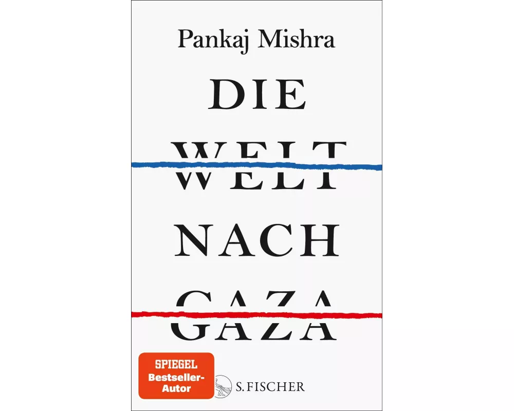 Die Welt nach Gaza