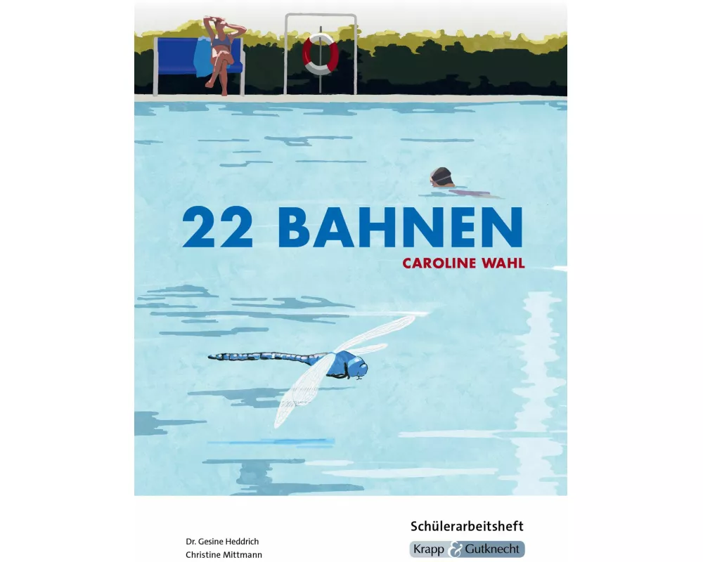 22 Bahnen – Caroline Wahl – Schülerarbeitsheft