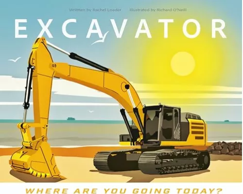 Excavator - Where Are You Going Today?