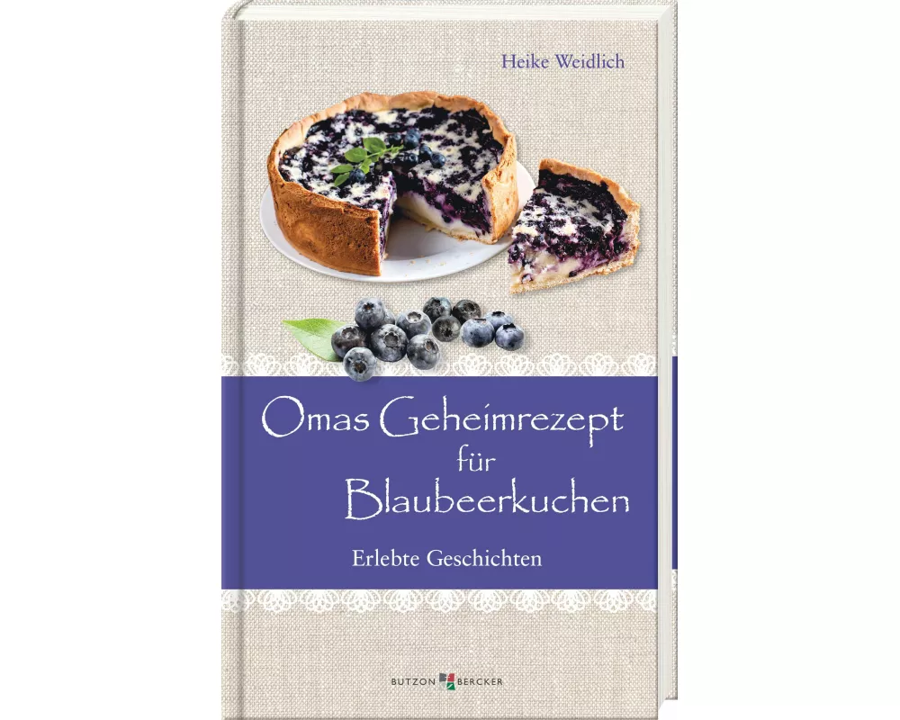 Omas Geheimrezept für Blaubeerkuchen