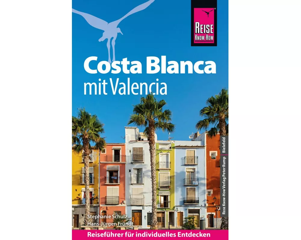 Reise Know-How Reiseführer Costa Blanca mit Valencia