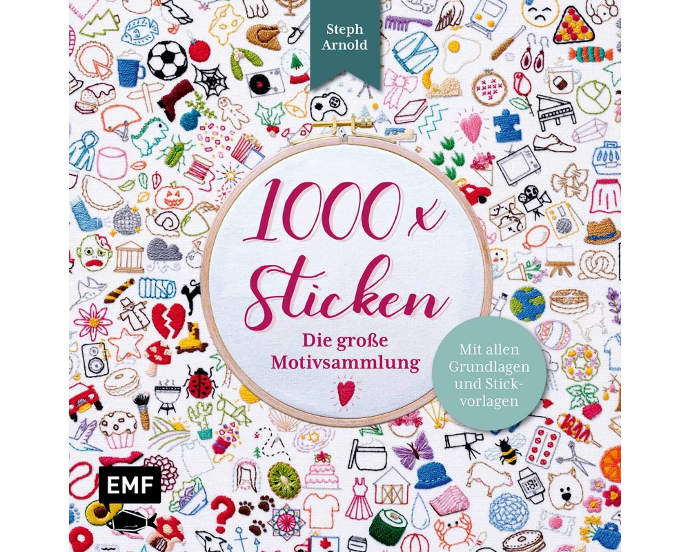 1000 x Sticken – Die große Motivsammlung