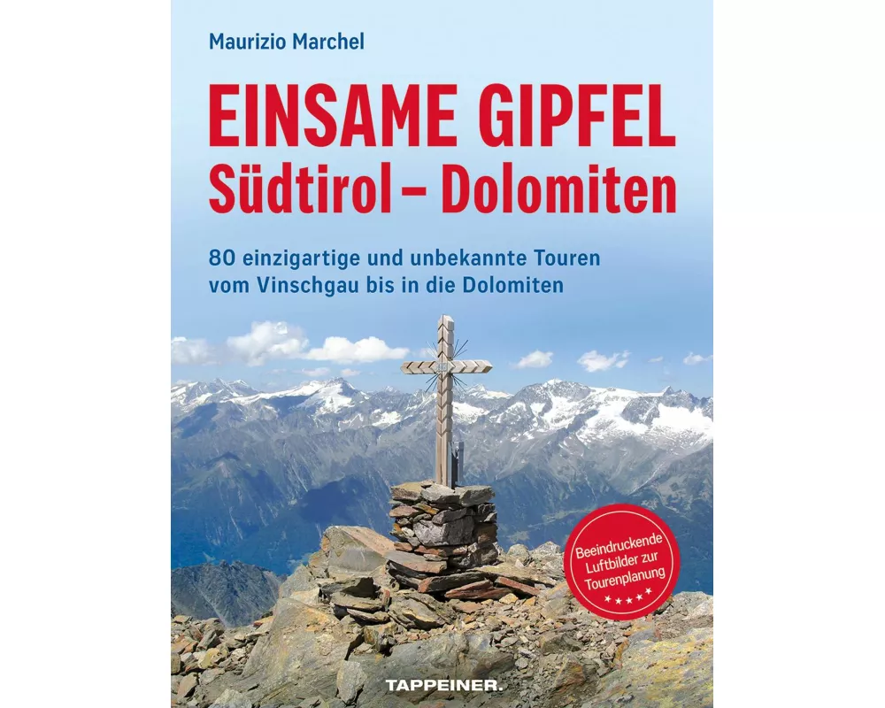 Einsame Gipfel - Südtirol - Dolomiten