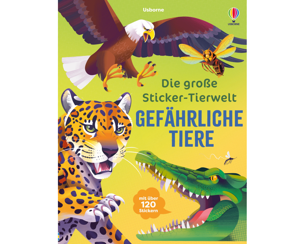 Die große Sticker-Tierwelt: Gefährliche Tiere