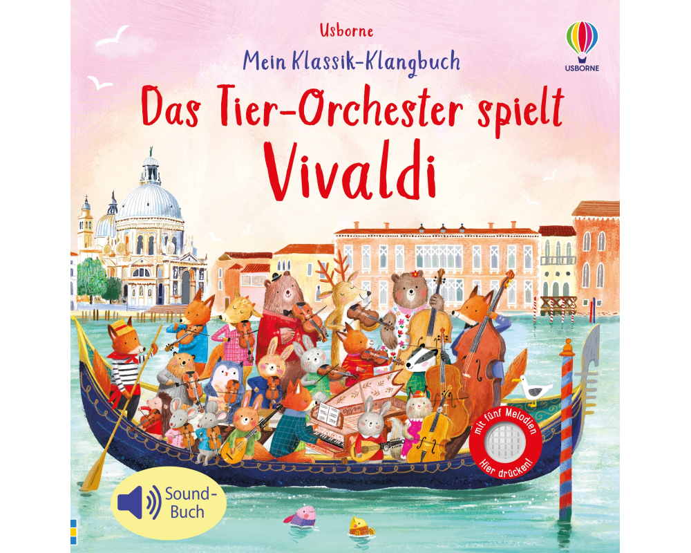 Mein Klassik-Klangbuch: Das Tierorchester spielt Vivaldi