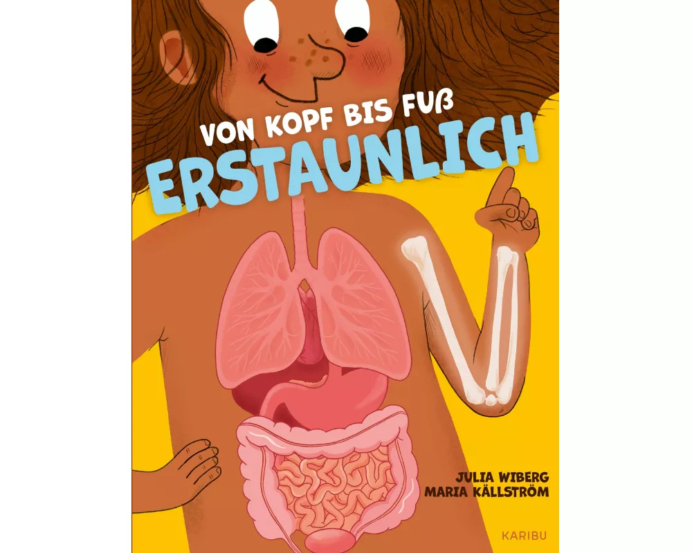 Von Kopf bis Fuß erstaunlich – Spannende Fakten über deinen Körper