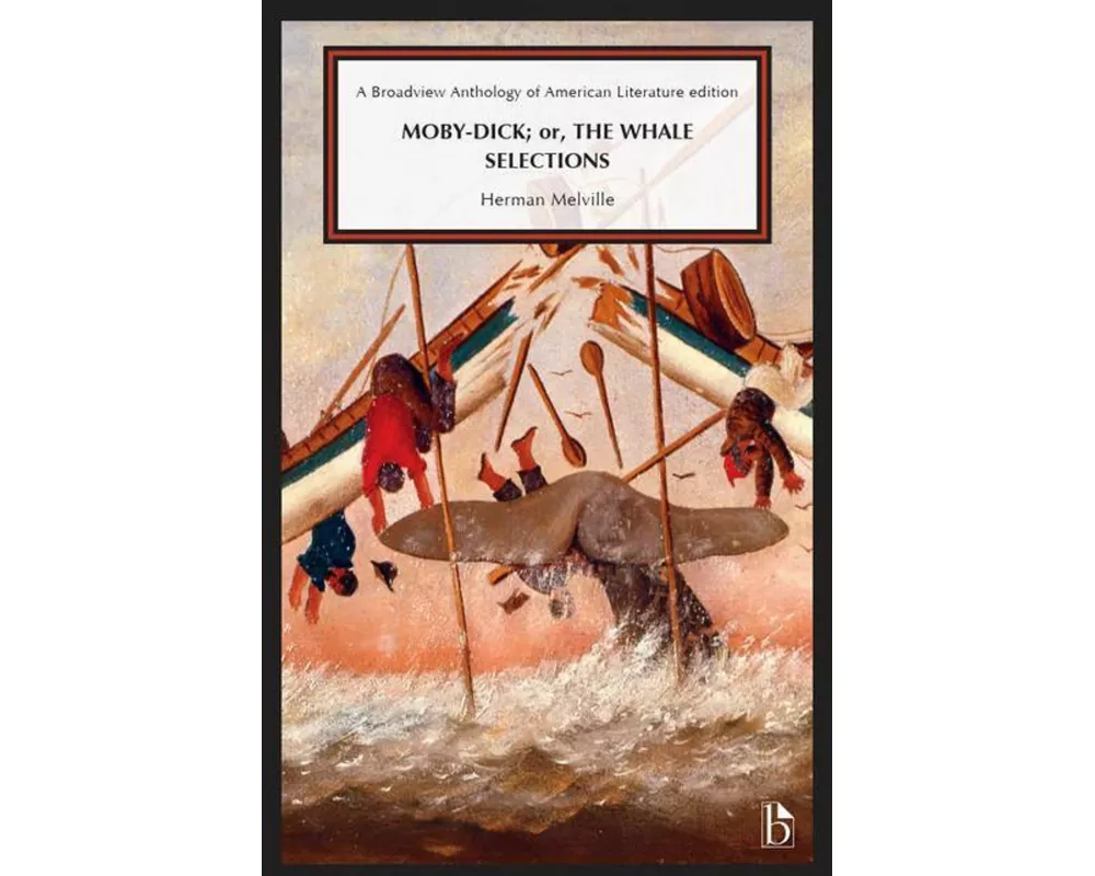 Moby-Dick; or, the Whale: Selections
