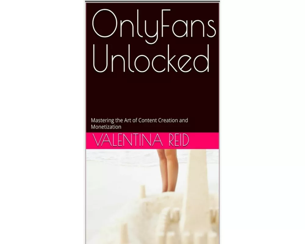 OnlyFans Unlocked