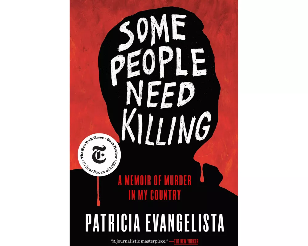 Some People Need Killing