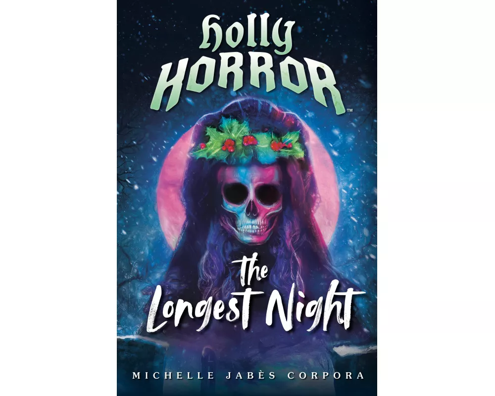 Holly Horror: The Longest Night #2
