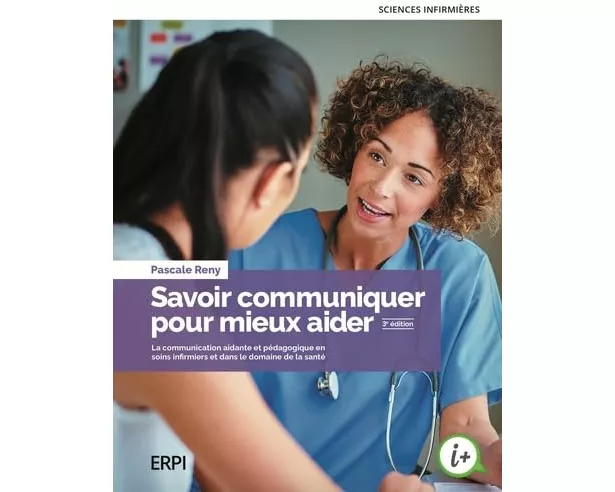 Savoir communiquer pour mieux aider