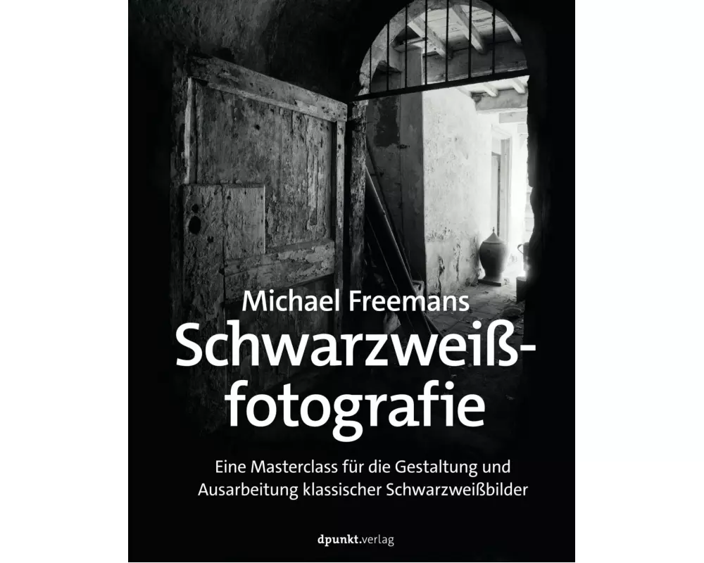 Michael Freemans Schwarzweißfotografie