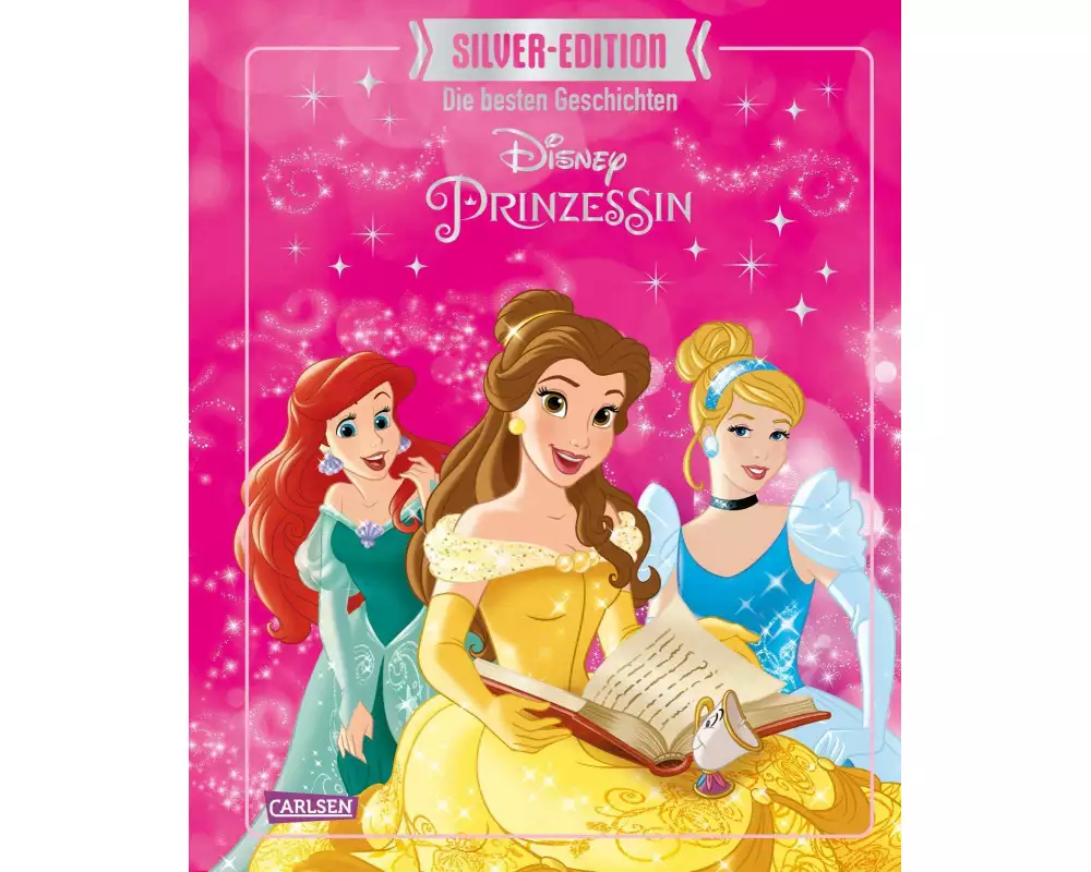 Disney Silver-Edition: Das große Buch mit den besten Geschichten - Disney Prinzessinnen
