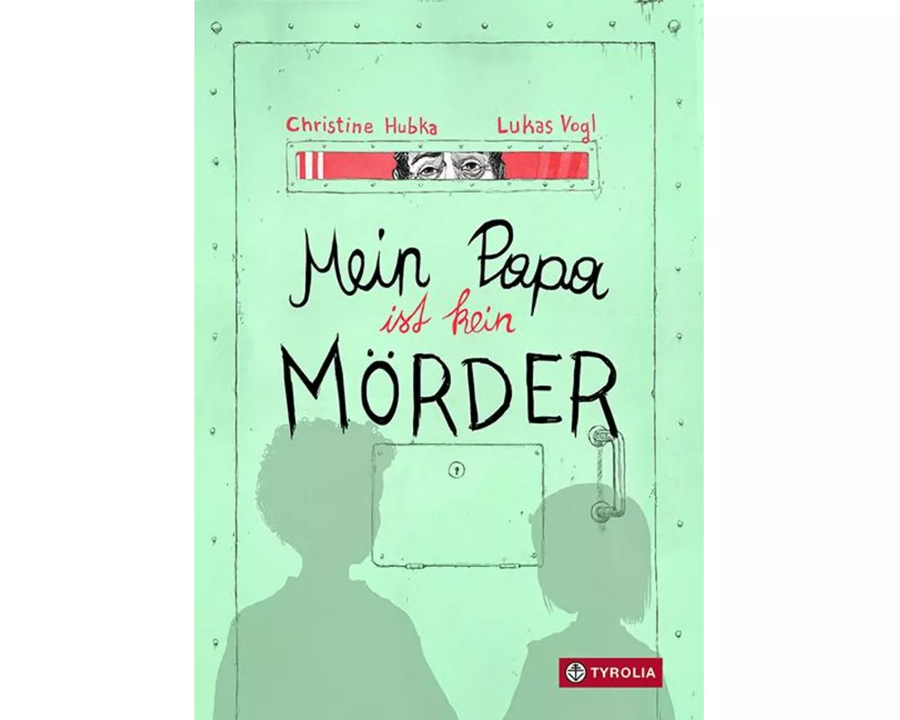 Mein Papa ist kein Mörder