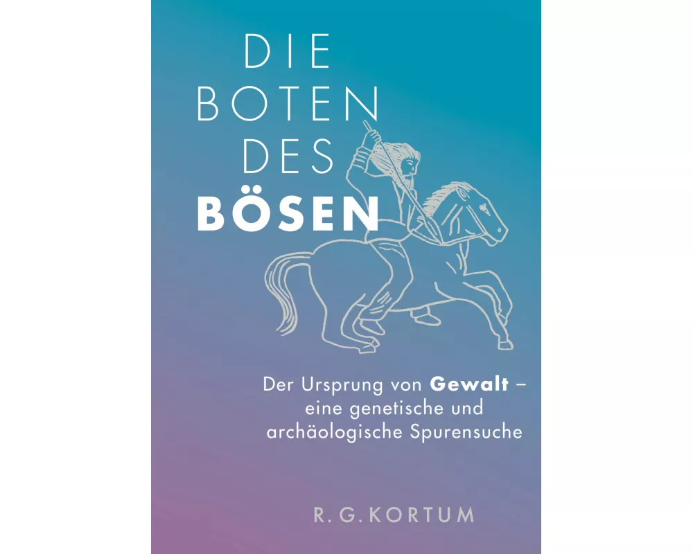 Die Boten des Bösen