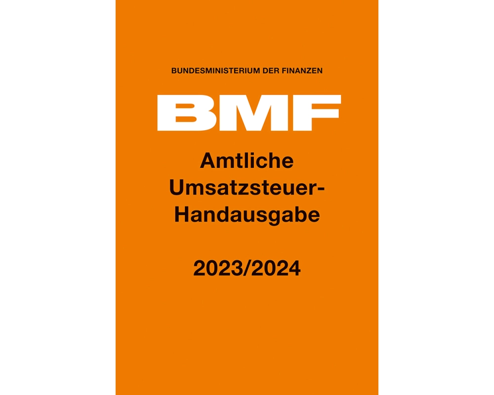 Amtliche Umsatzsteuer-Handausgabe 2023/2024