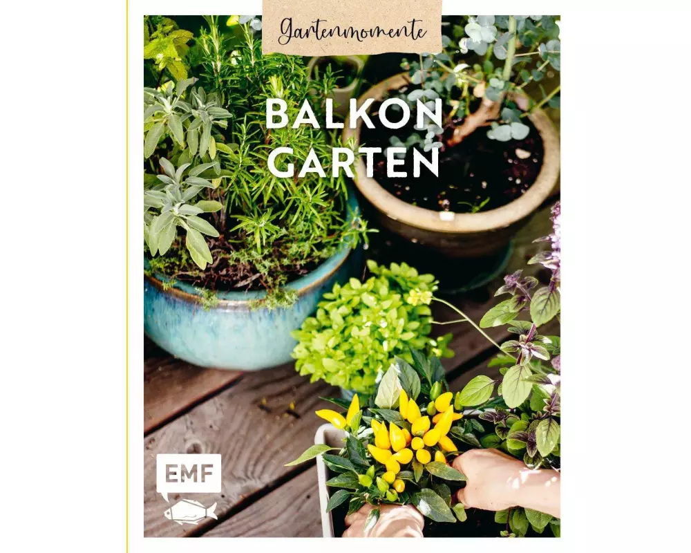 Gartenmomente: Balkongarten