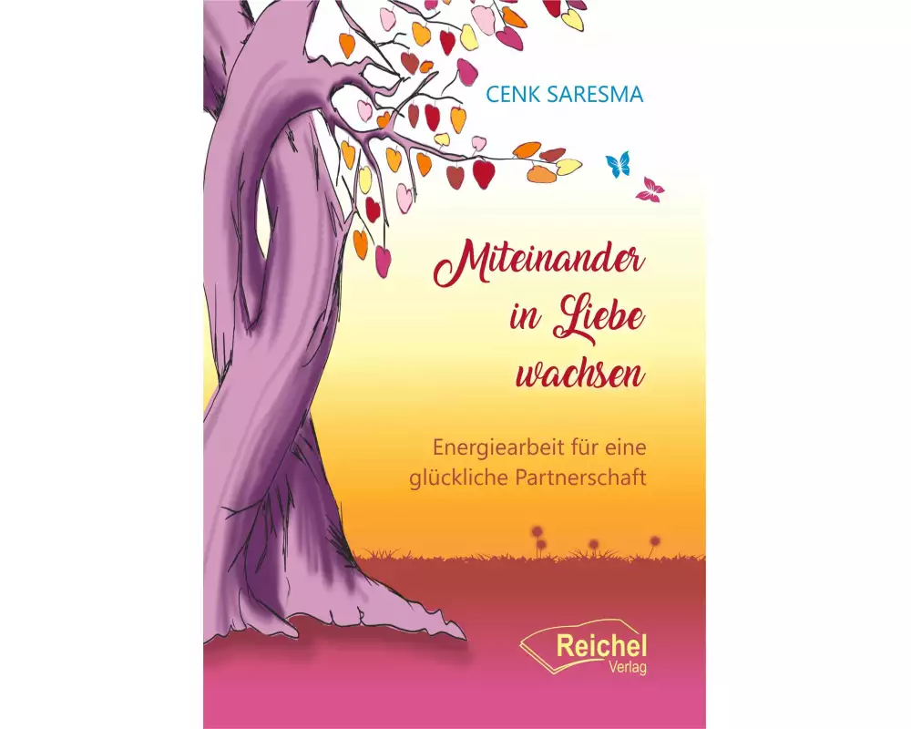 Miteinander in Liebe wachsen