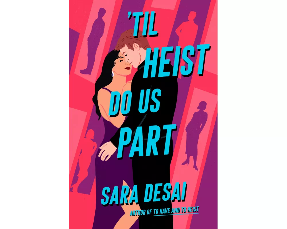 Til Heist Do Us Part