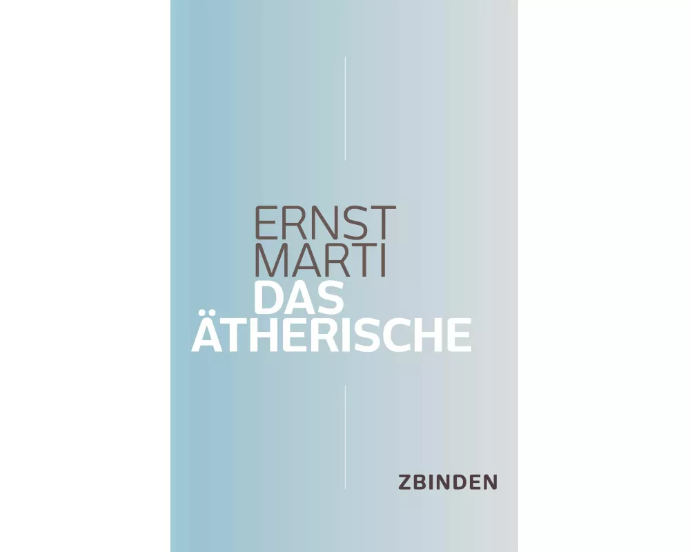 Das Ätherische