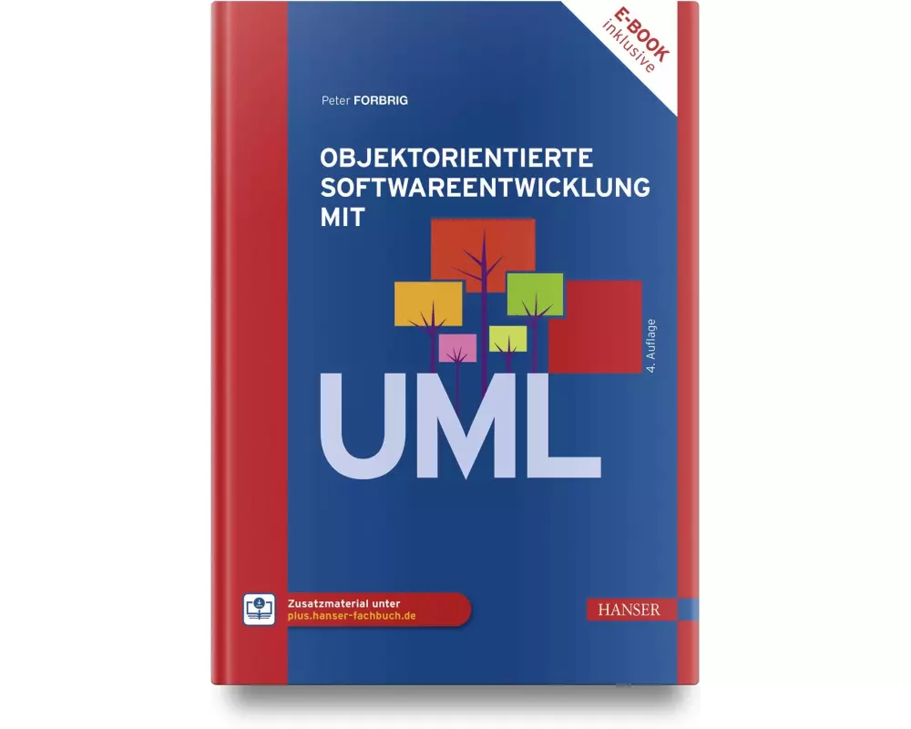 Objektorientierte Softwareentwicklung mit UML