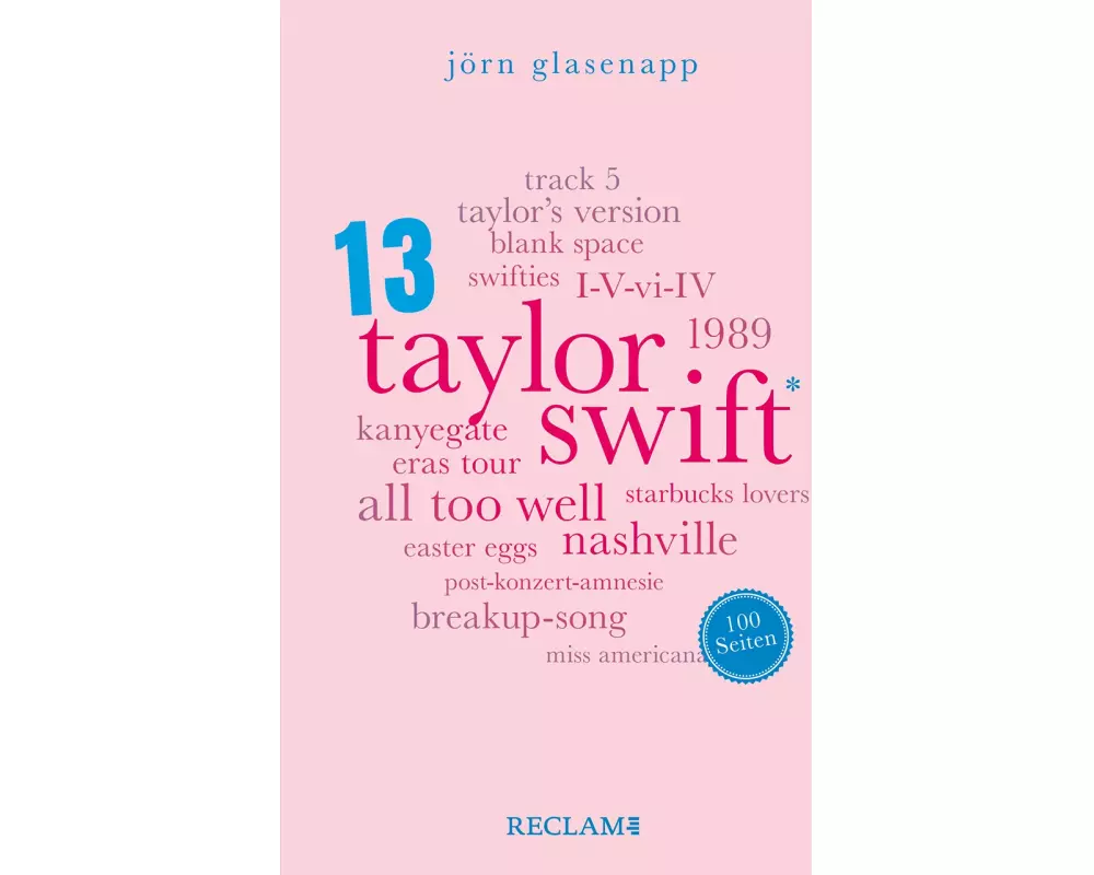 Taylor Swift. 100 Seiten
