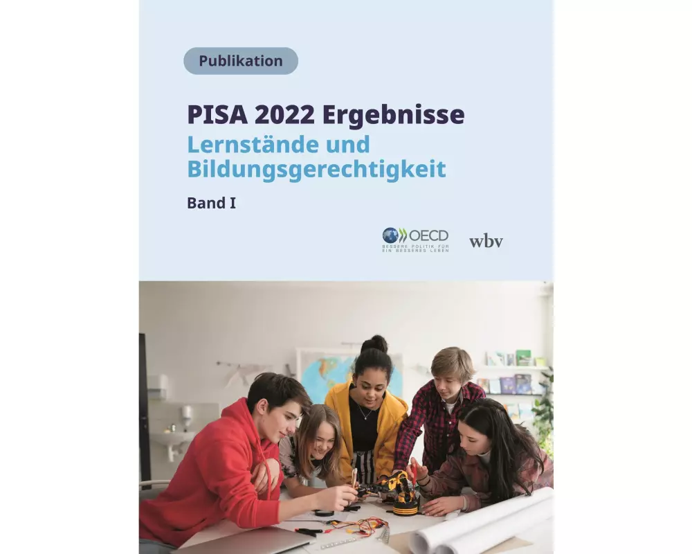 PISA 2022 Ergebnisse (Band I)