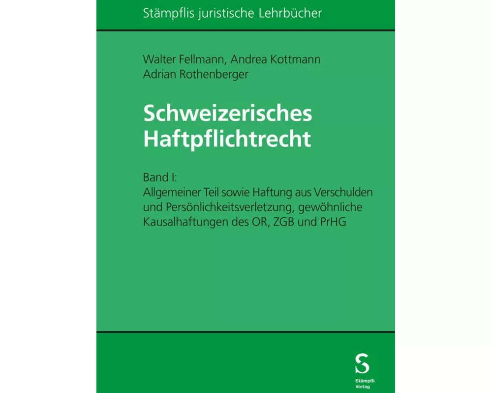 Schweizerisches Haftpflichtrecht