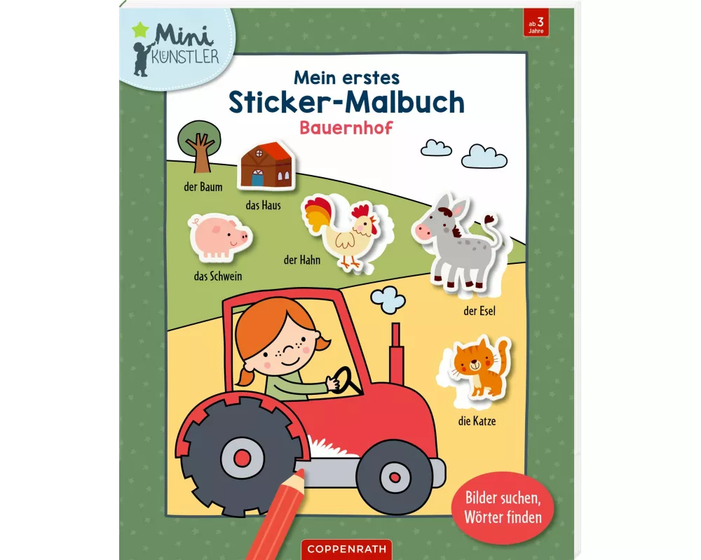 Mein erstes Sticker-Malbuch: Bauernhof