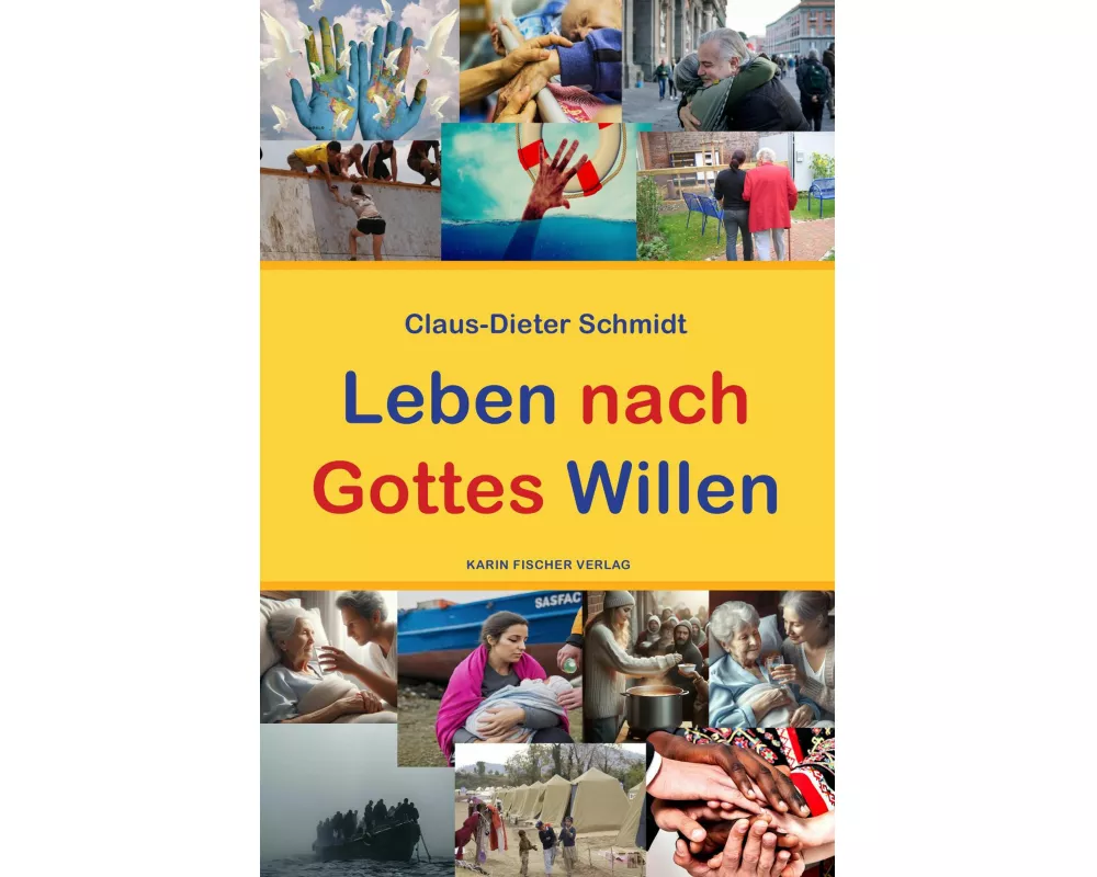 Leben nach Gottes Willen