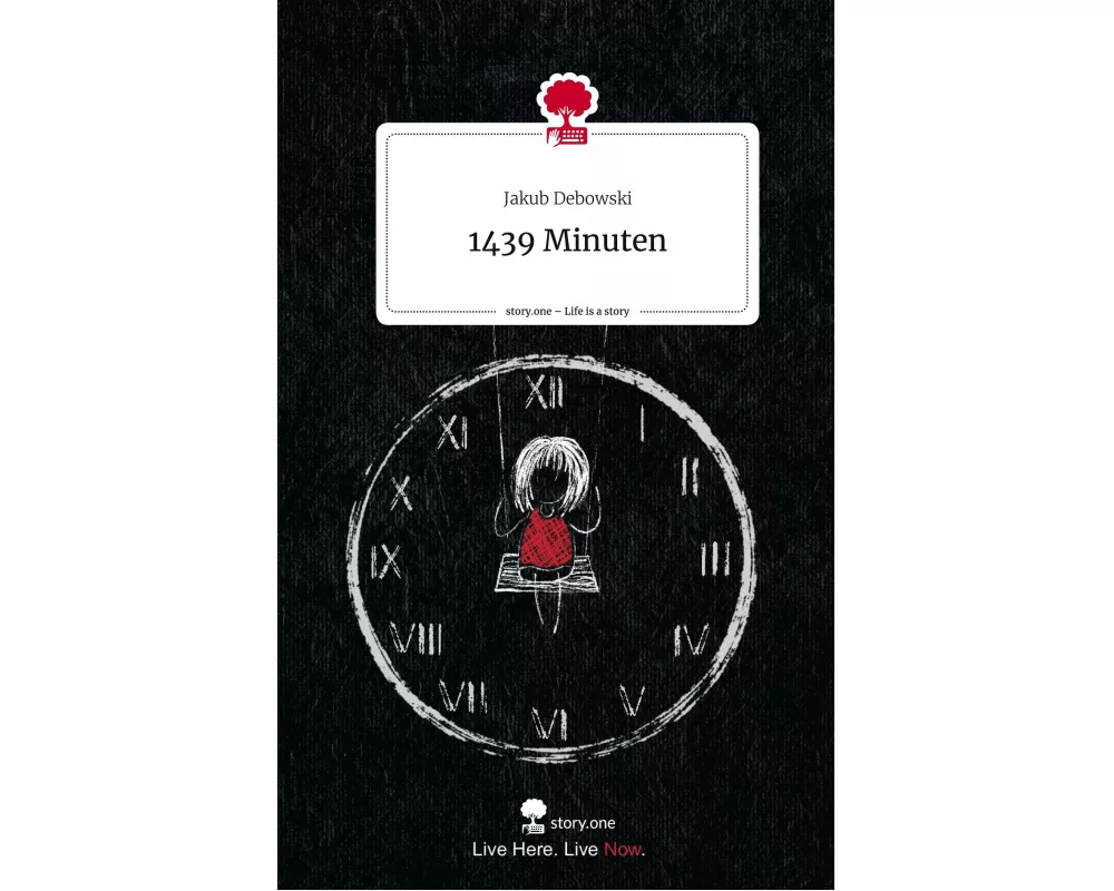 1439 Minuten. Life is a Story - story.one