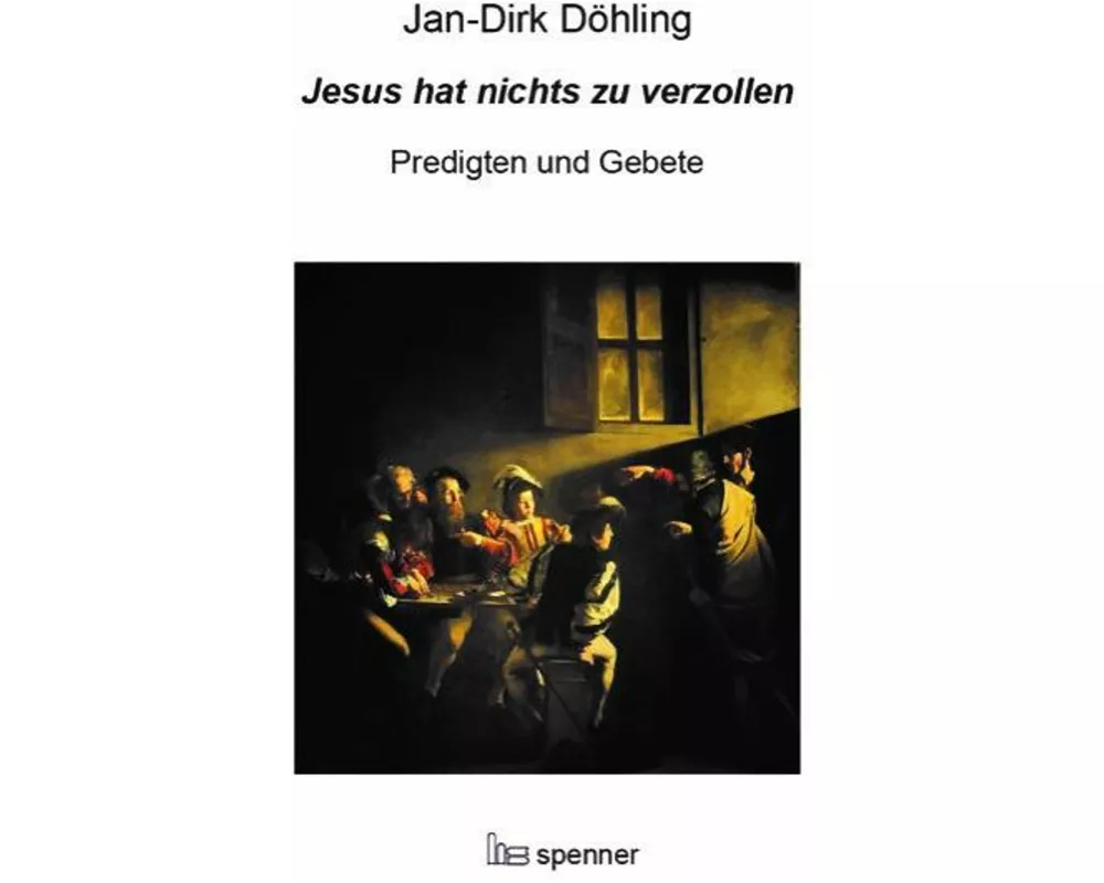 Jesus hat nichts zu verzollen