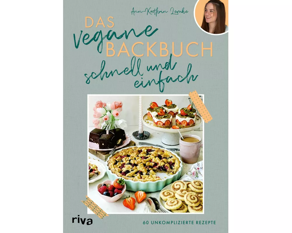 Das vegane Backbuch – schnell und einfach