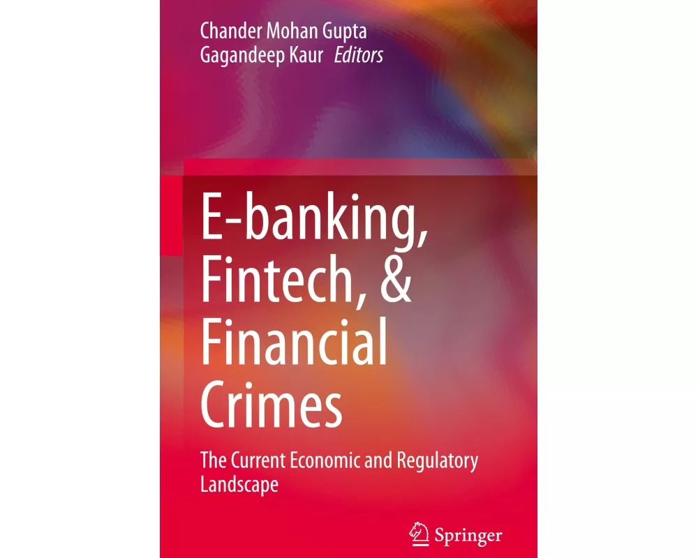 E-banking, Fintech, & Financial Crimes