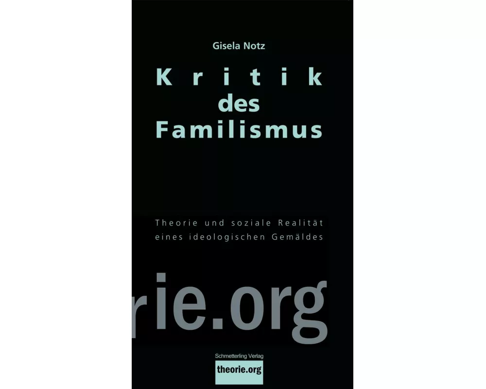 Kritik des Familismus