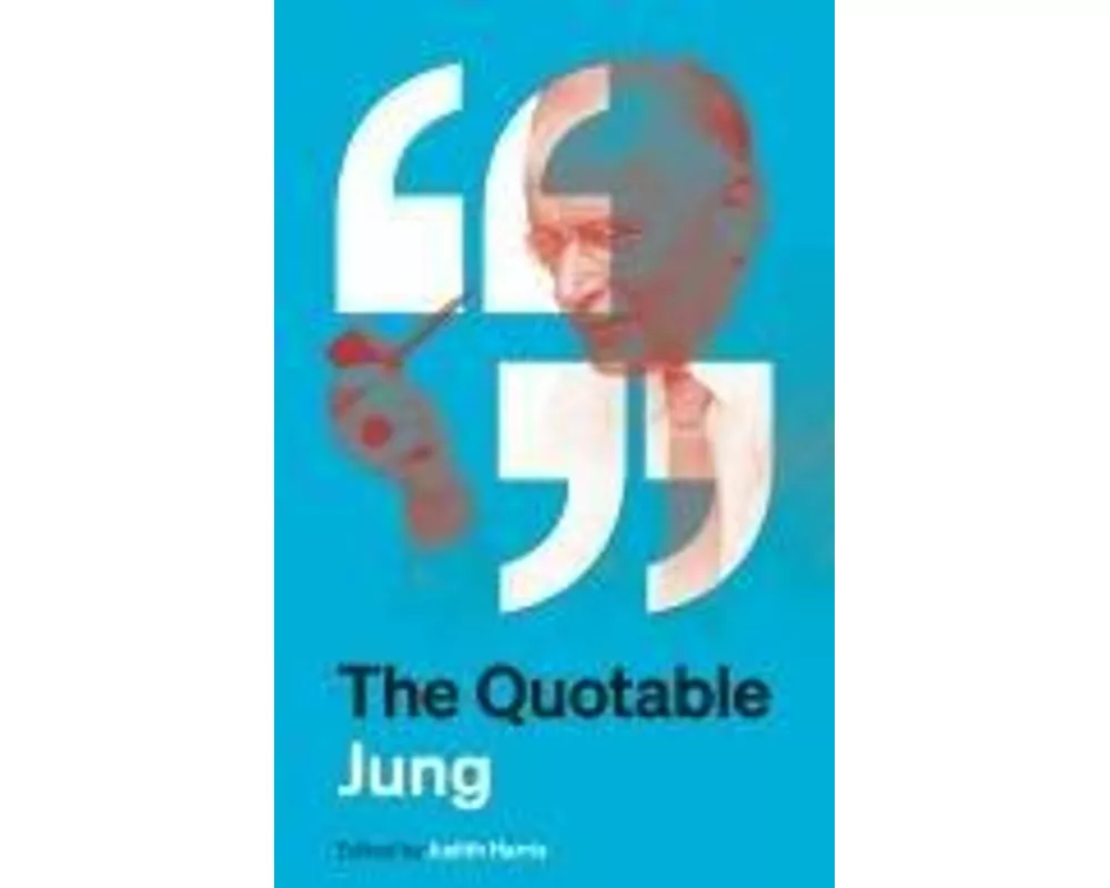 The Quotable Jung