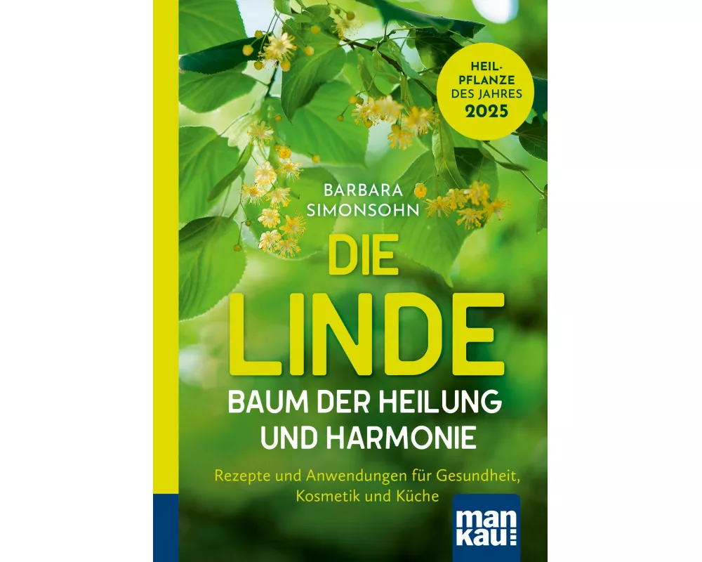 Die Linde – Baum der Heilung und Harmonie