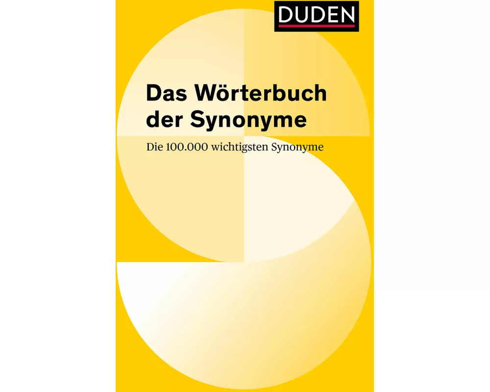 Duden – Das Wörterbuch der Synonyme