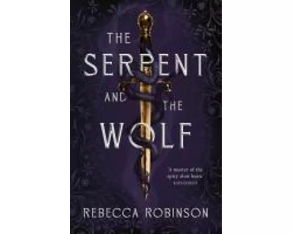 The Serpent and the Wolf