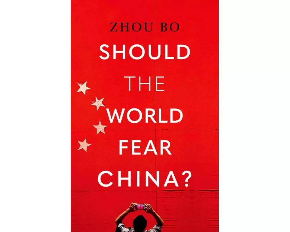 Should the World Fear China?