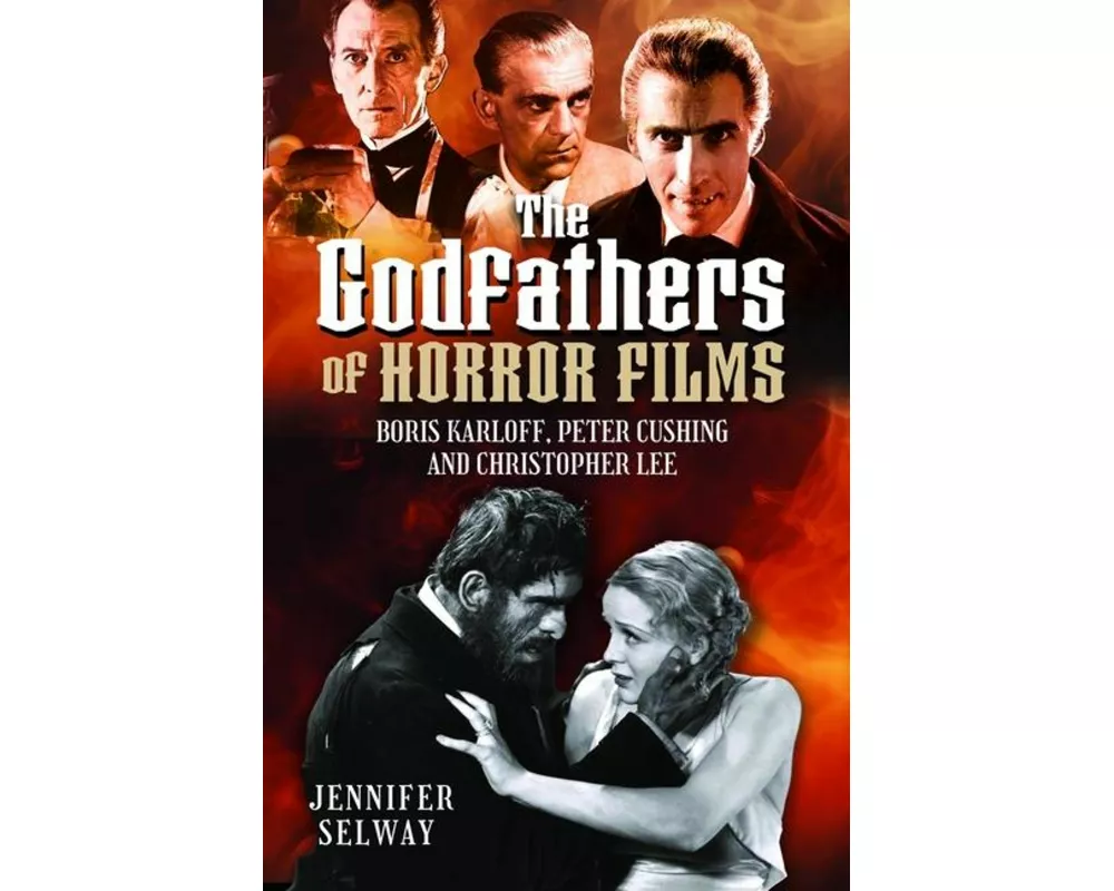 The Godfathers of Horror Films