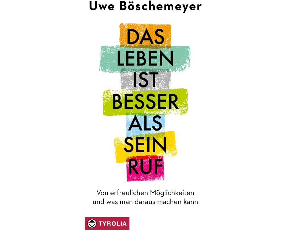 Das Leben ist besser als sein Ruf