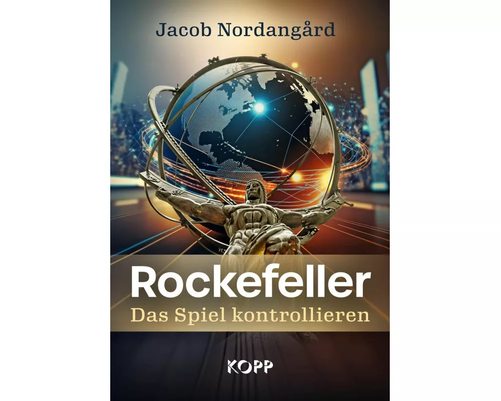 Rockefeller - Das Spiel kontrollieren