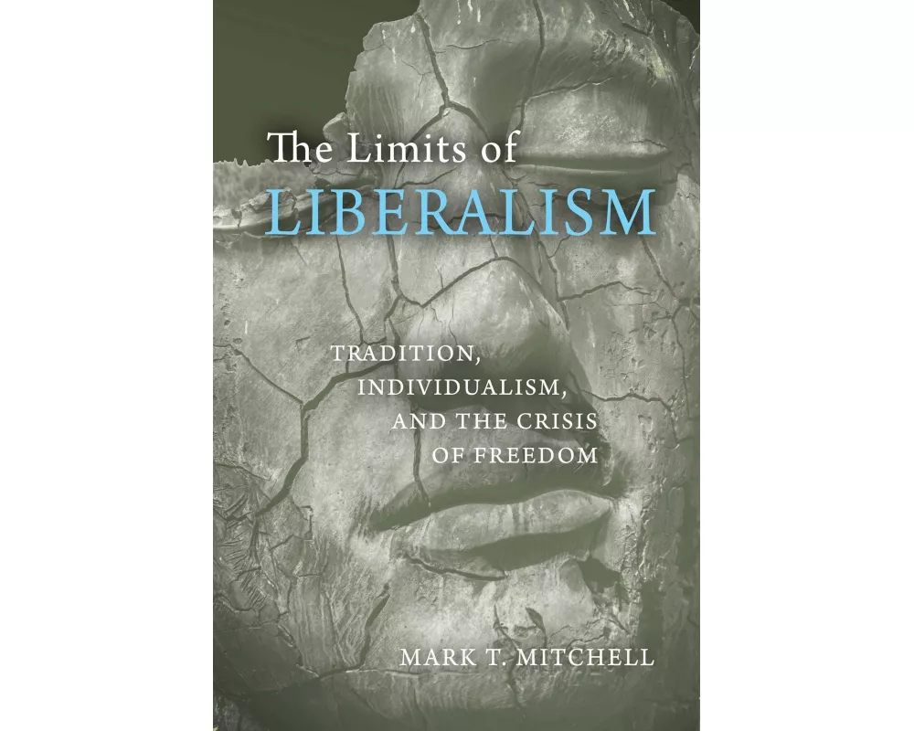 The Limits of Liberalism