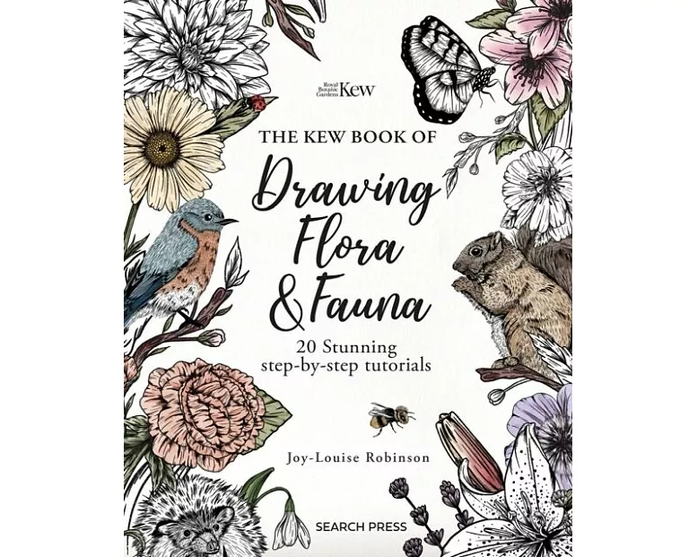 The Kew Book of Drawing Flora and Fauna