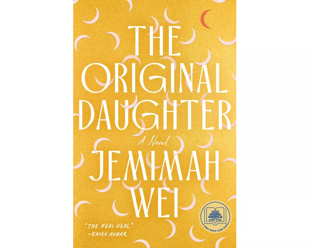 The Original Daughter: A GMA Book Club Pick
